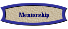 Mentorship